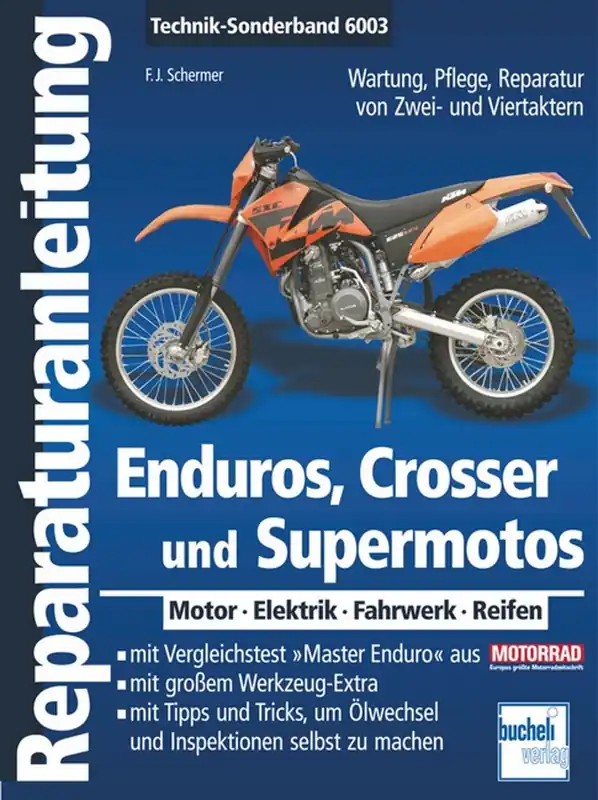 Must-Have Enduros, Crosser und Supermotos - Reparaturanleitung